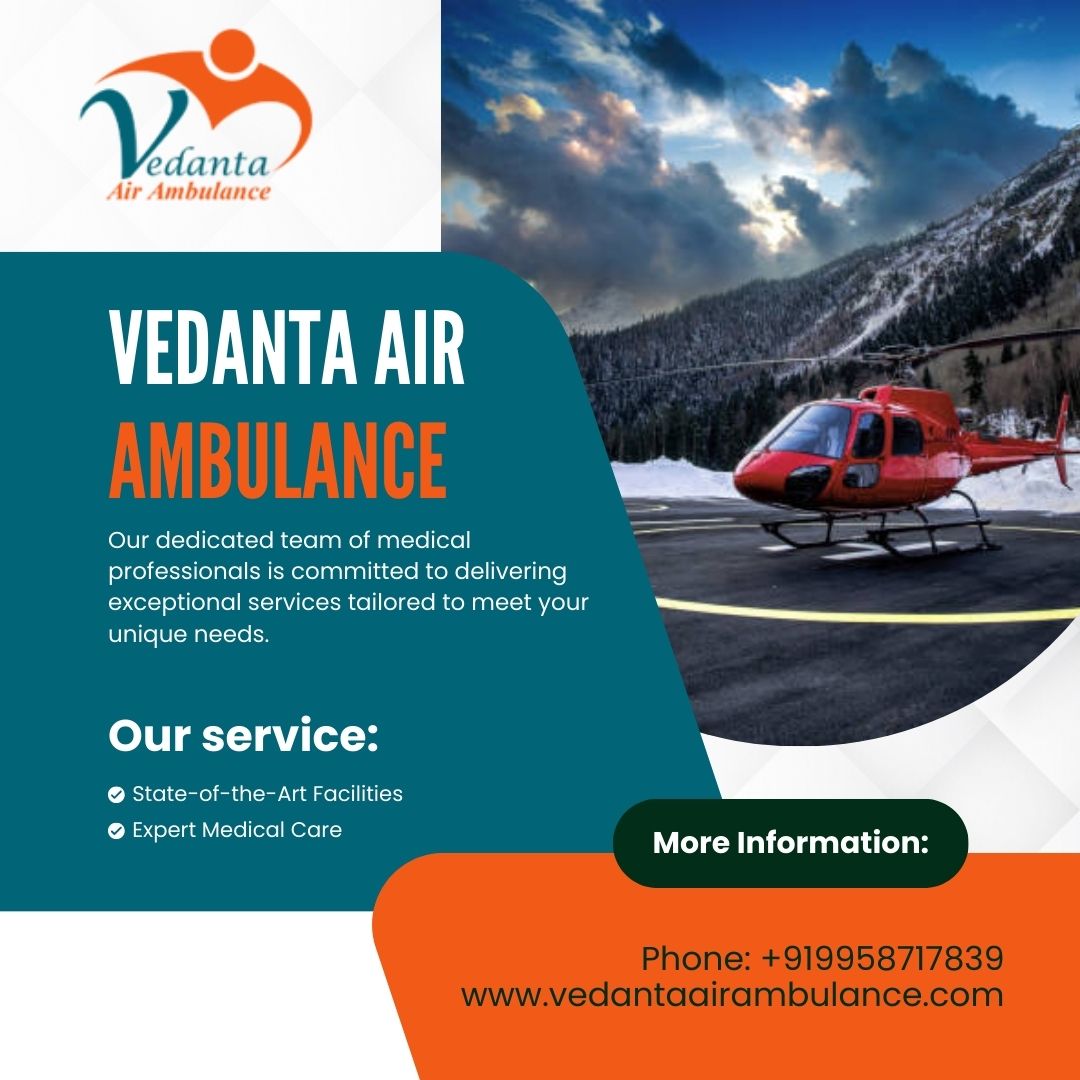 Avail Pick-up Service for Sick Patients Through Vedanta Air Ambulance Service in Allahabad