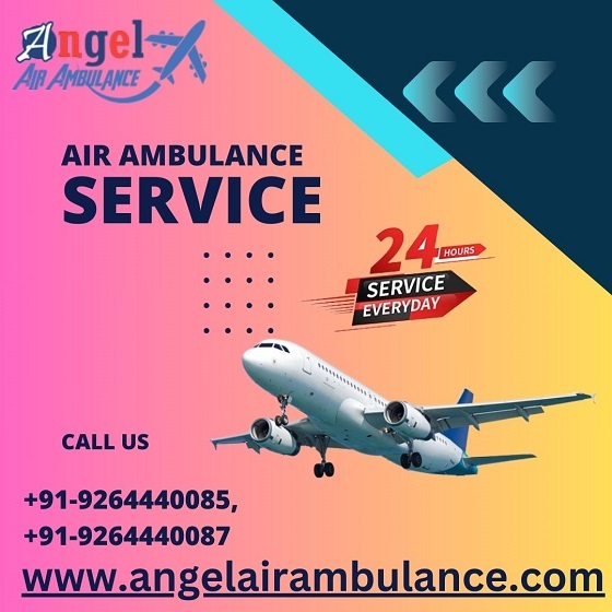 Hire Reliable Angel Air Ambulance Service in Kolkata with Medical Equipment