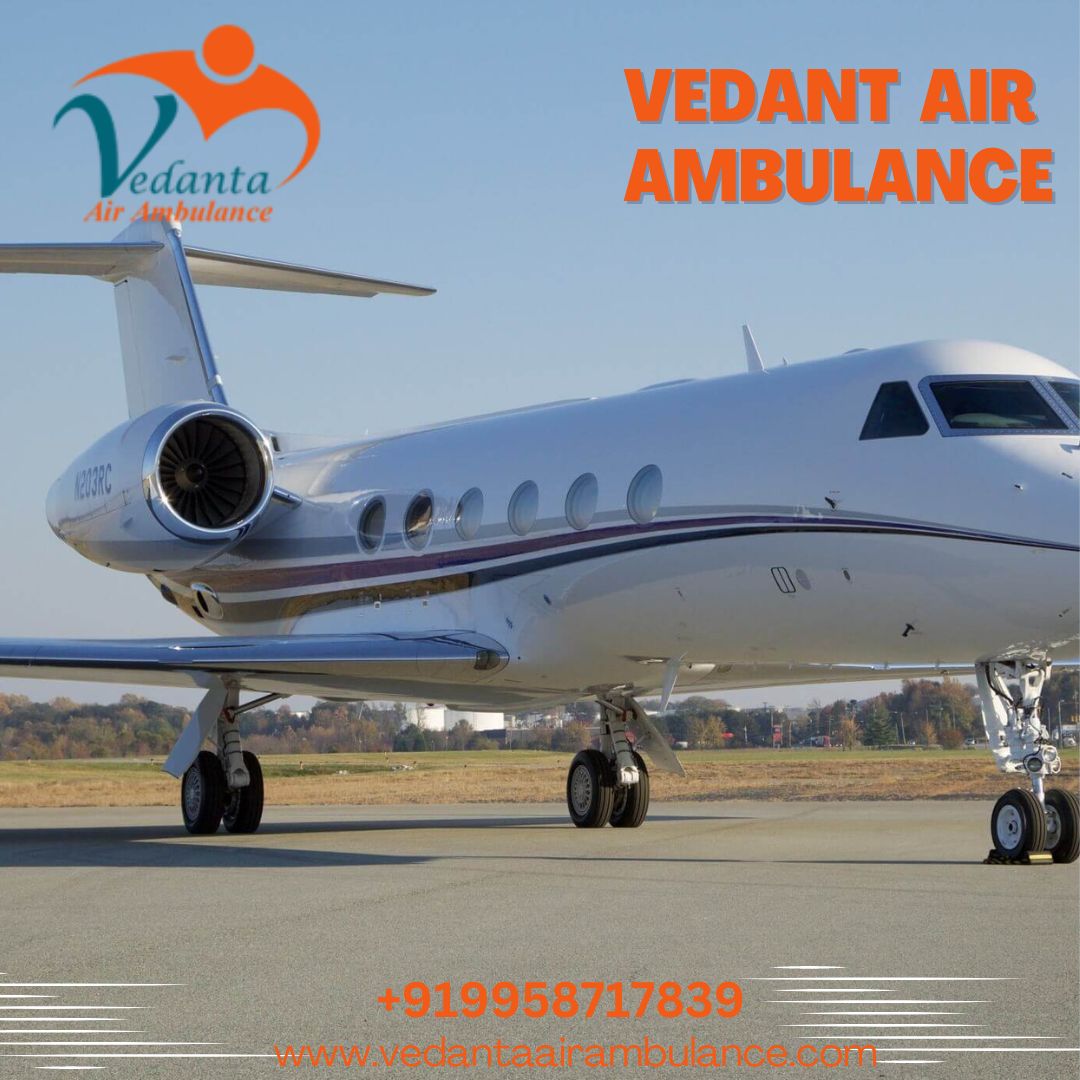 Utilize Transfer Missions Through Vedanta Air Ambulance Service in Raipur