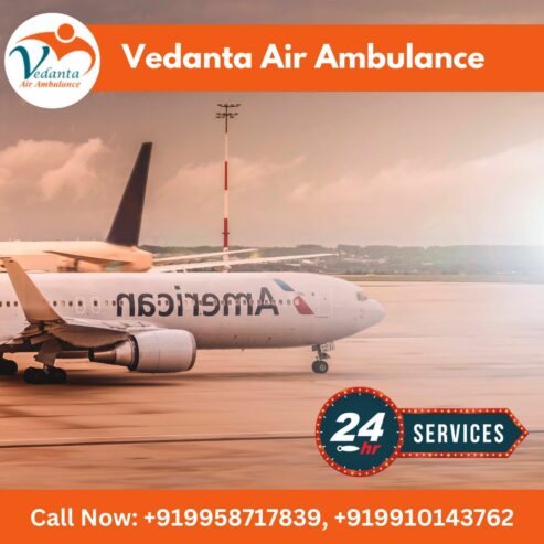 Take Modern Vedanta Air Ambulance from Bangalore with Life-Care Healthcare Team