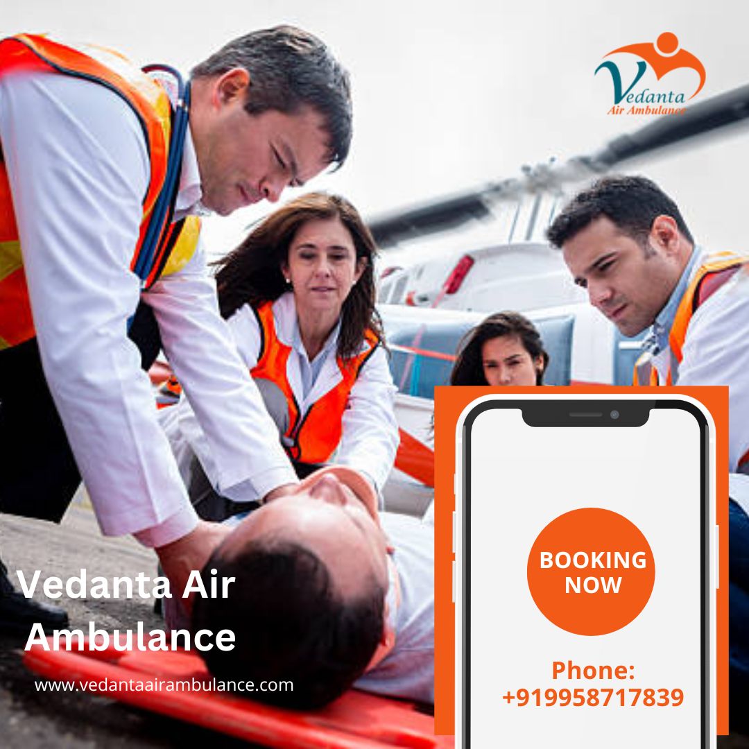 Take Vedanta Air Ambulance Services in Bangalore for the Safe and Care Transfer of the Patient