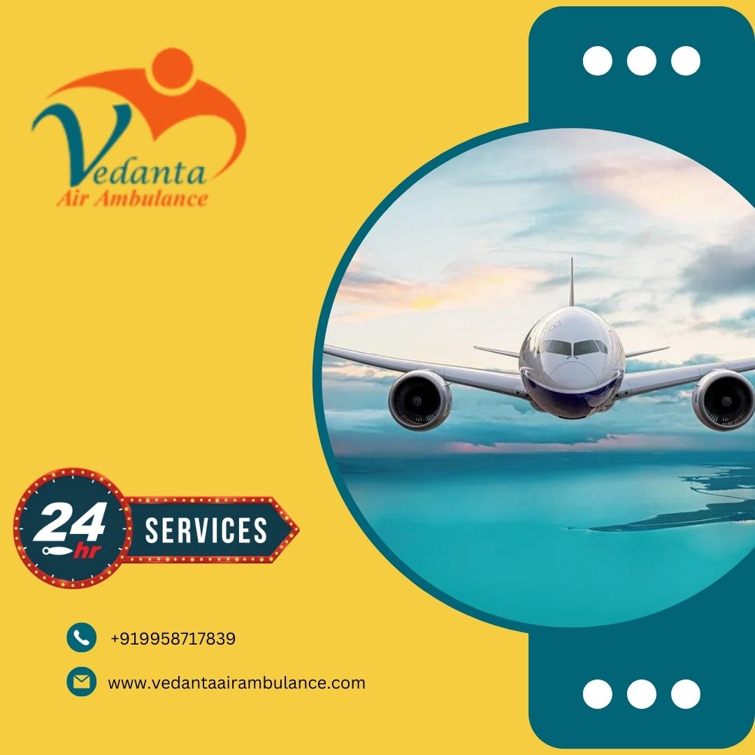 Book Vedanta Air Ambulance Service in Bagdogra with Ventilator Setup