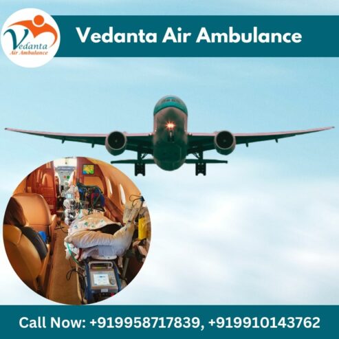 Avail Vedanta Air Ambulance in Delhi with Suitable Medical Services