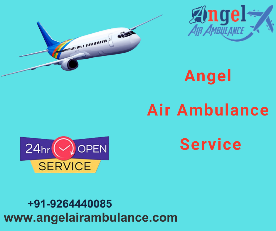 Get Angel Air Ambulance Service In Jabalpur With Advance NICU Facilities