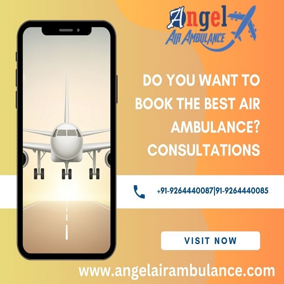 Hire Classy Angel Air Ambulance Service in Dibrugarh at Reasonable Price