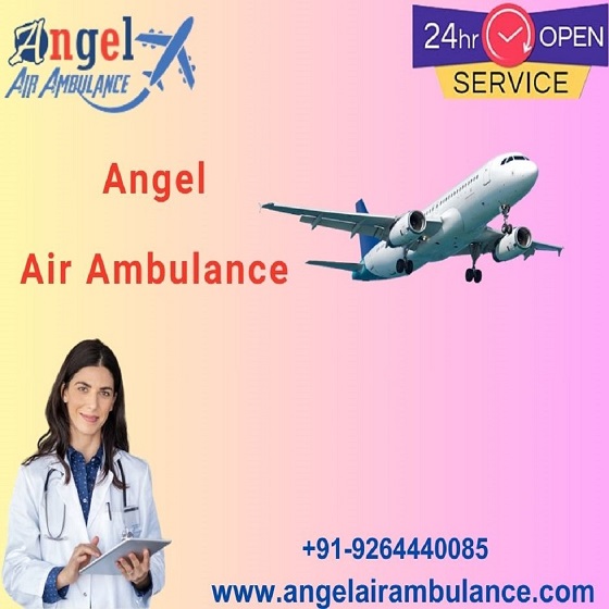 The Helpline Number of Angel Air Ambulance Service in Guwahati Should be Contacted for Immediate Help