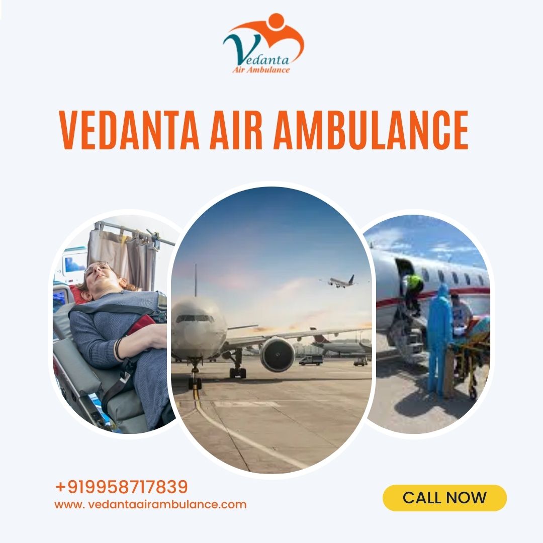 Consider Safety and Book Vedanta Air Ambulance Service in Varanasi