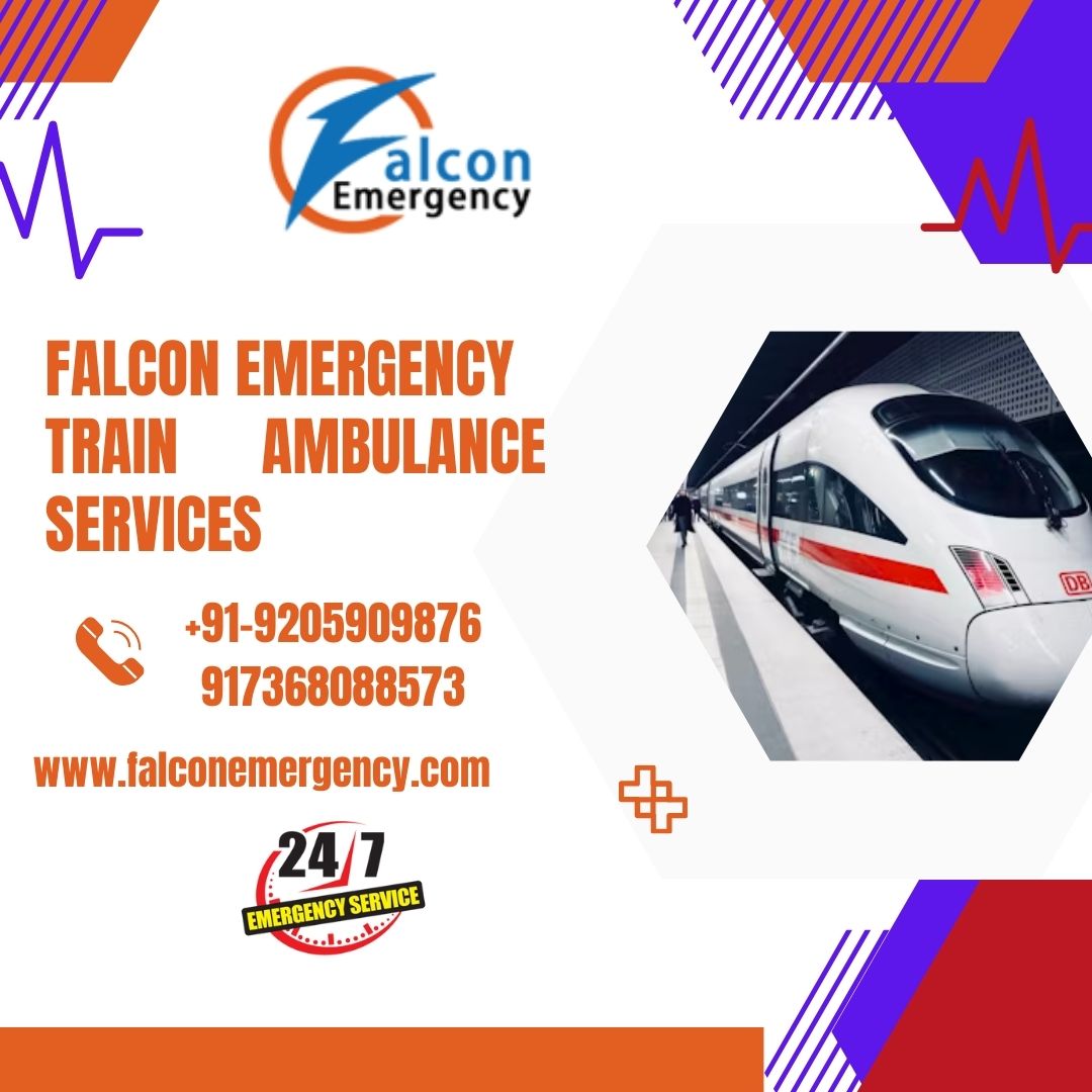 Pick a Modern ICU Setup from Falcon Emergency Train Ambulance Services in Patna and Ranchi