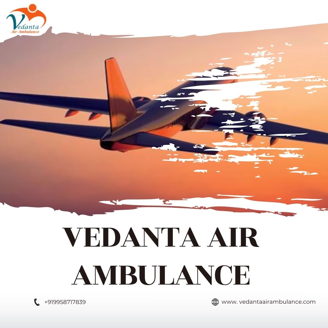 Book Vedanta Air Ambulance Service in Bangalore Instantly for a Quick Transfer