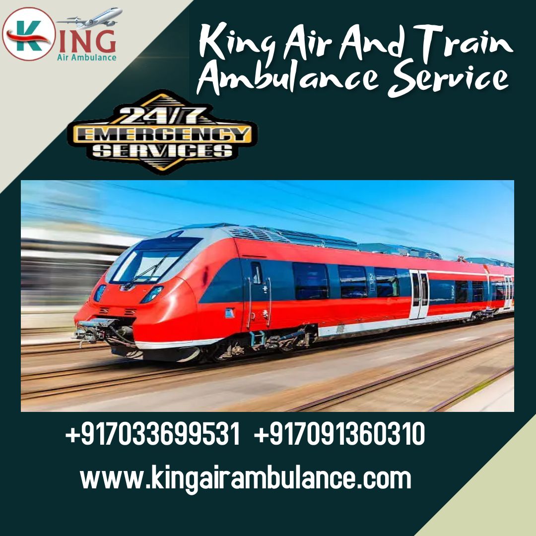 Use King Train Ambulance Services in Kolkata with Trustworthy ICU Features