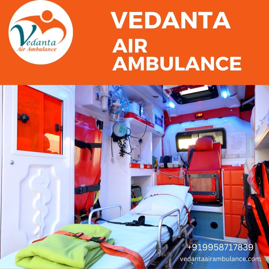 Take Vedanta Air Ambulance Service in Ranchi with Top-Level Medical Features