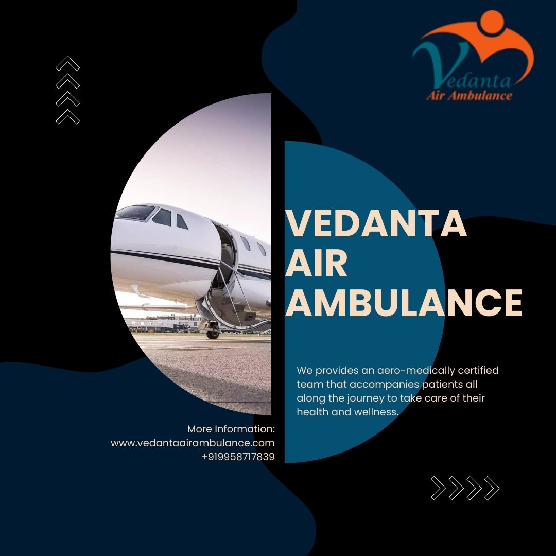 Hire an Effective Budget Air Ambulance Service with a Medical Facility by Vedanta in Rajkot