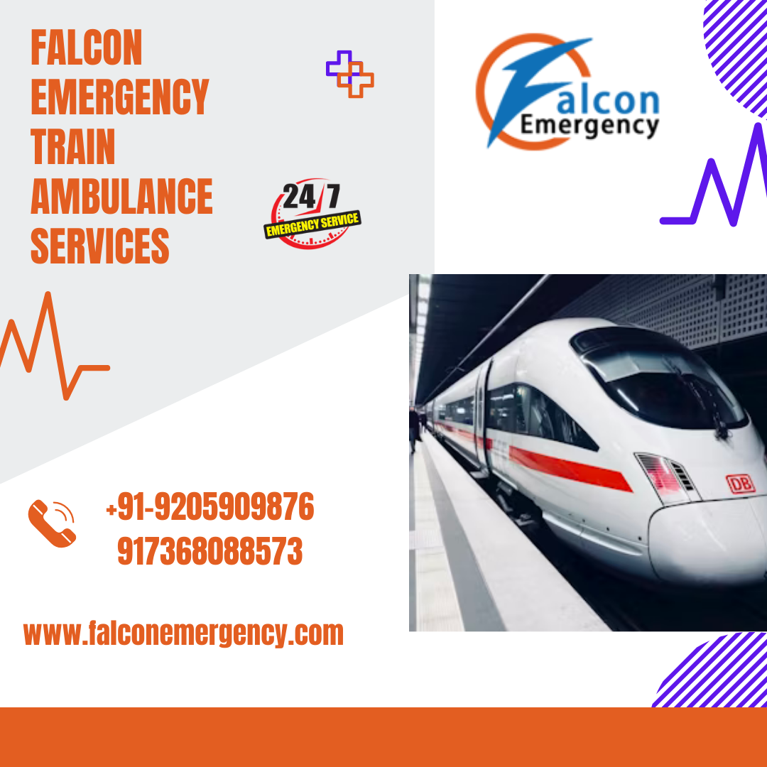 Choose Falcon Emergency Train Ambulance Services in Varanasi with Authentic Medical Tools