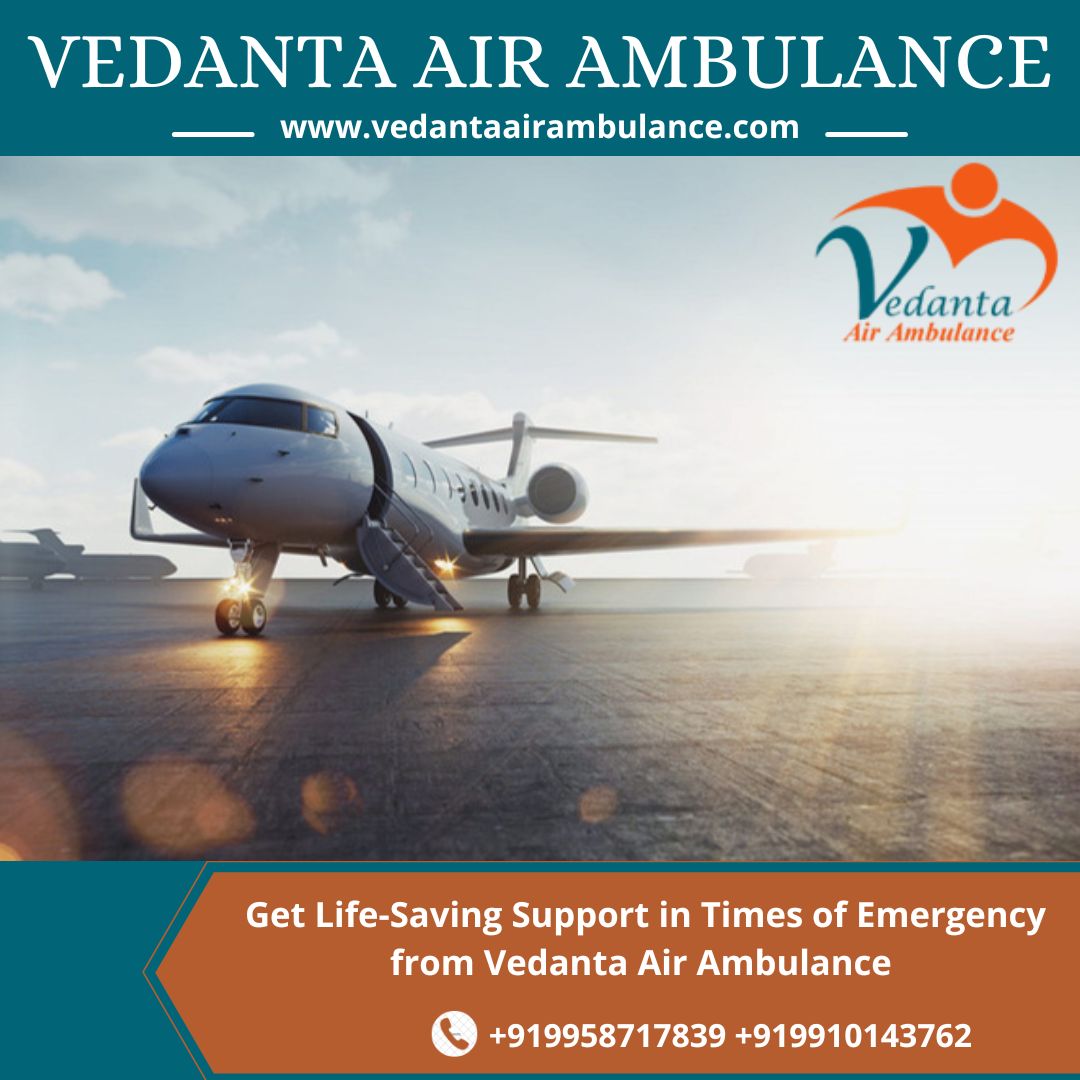 Hire Top-Level Vedanta Air Ambulance Services in Bangalore with Life-Saving ICU Features