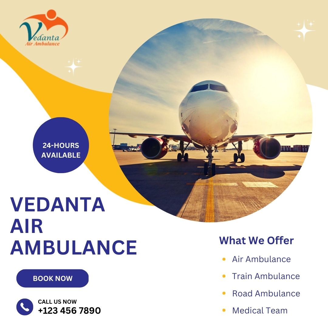 Hire Vedanta Air Ambulance in Raipur with Trusted Medical Accessories