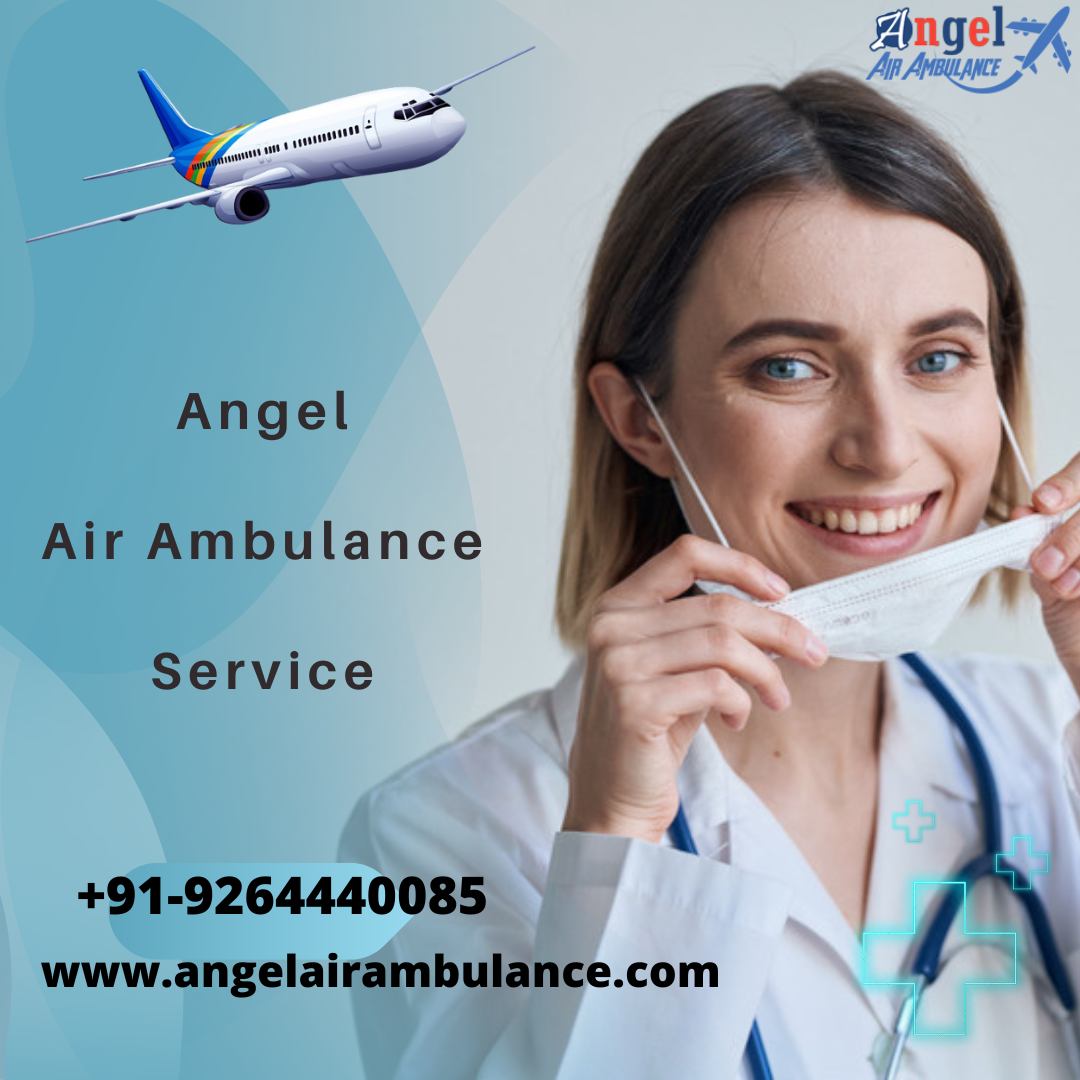 Pick Angel Air Ambulance Service in Raipur With Qualified Medical Staff