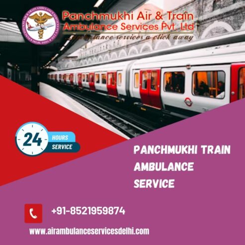 Avail of Train Ambulance Services in Bangalore by Panchmukhi with the best Medical Facilities