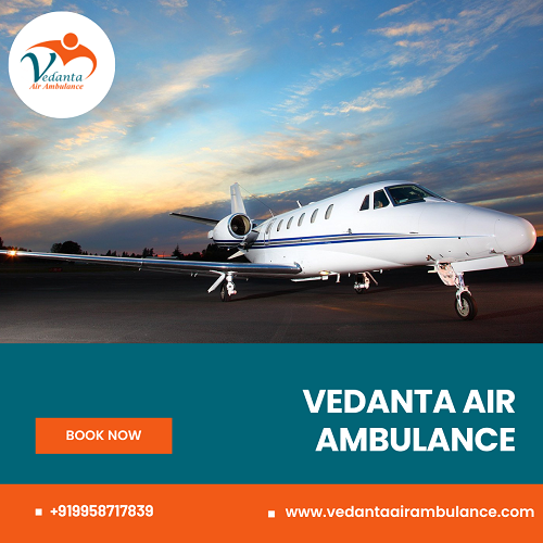 Avail Vedanta Air Ambulance Service In Allahabad With Qualified Medical Staff