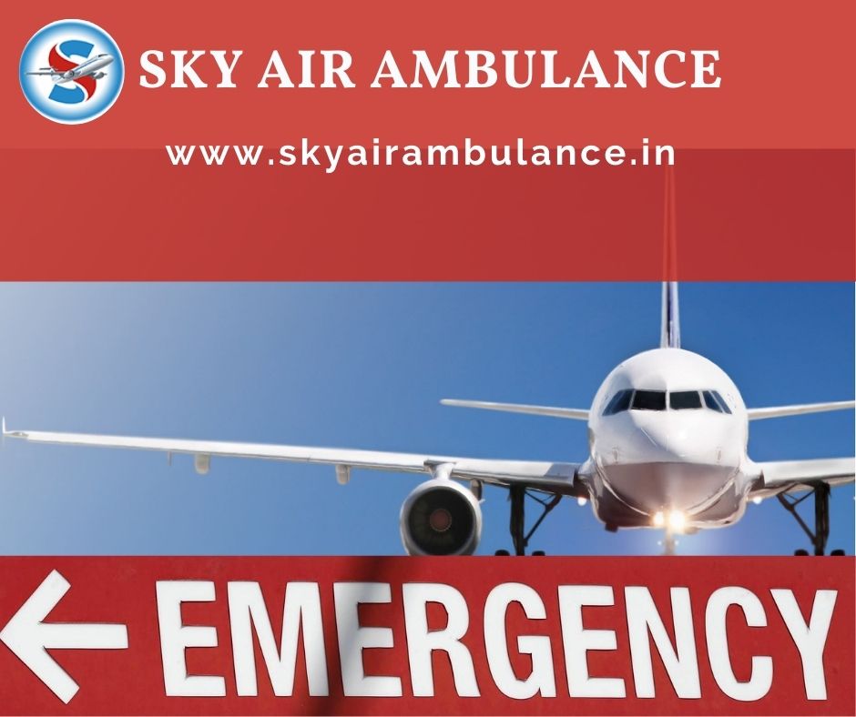 With Responsible Medical Staff select Sky Air Ambulance in Patna