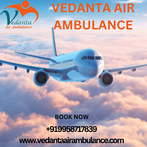 Take Vedanta Air Ambulance Service In Pune With Life Care ICU Setup