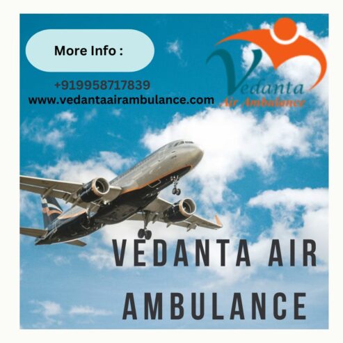 Vedanta Air Ambulance Service In Muzaffarpur Most efficient transportation Provider