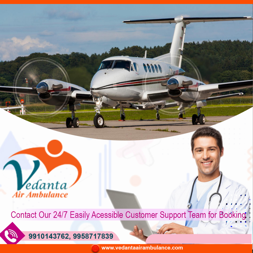 With a Trusted Medical Team Book Vedanta Air Ambulance in Kolkata