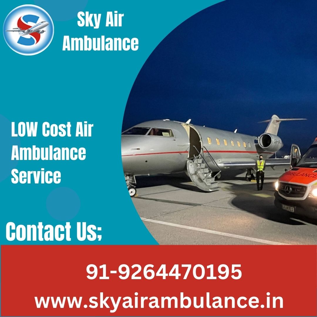 With Magnificent Medical Aid Utilize Sky Air Ambulance in Patna