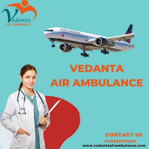 Acquire Vedanta Air Ambulance Service In Siliguri With India’s No. 1 ICU Setup