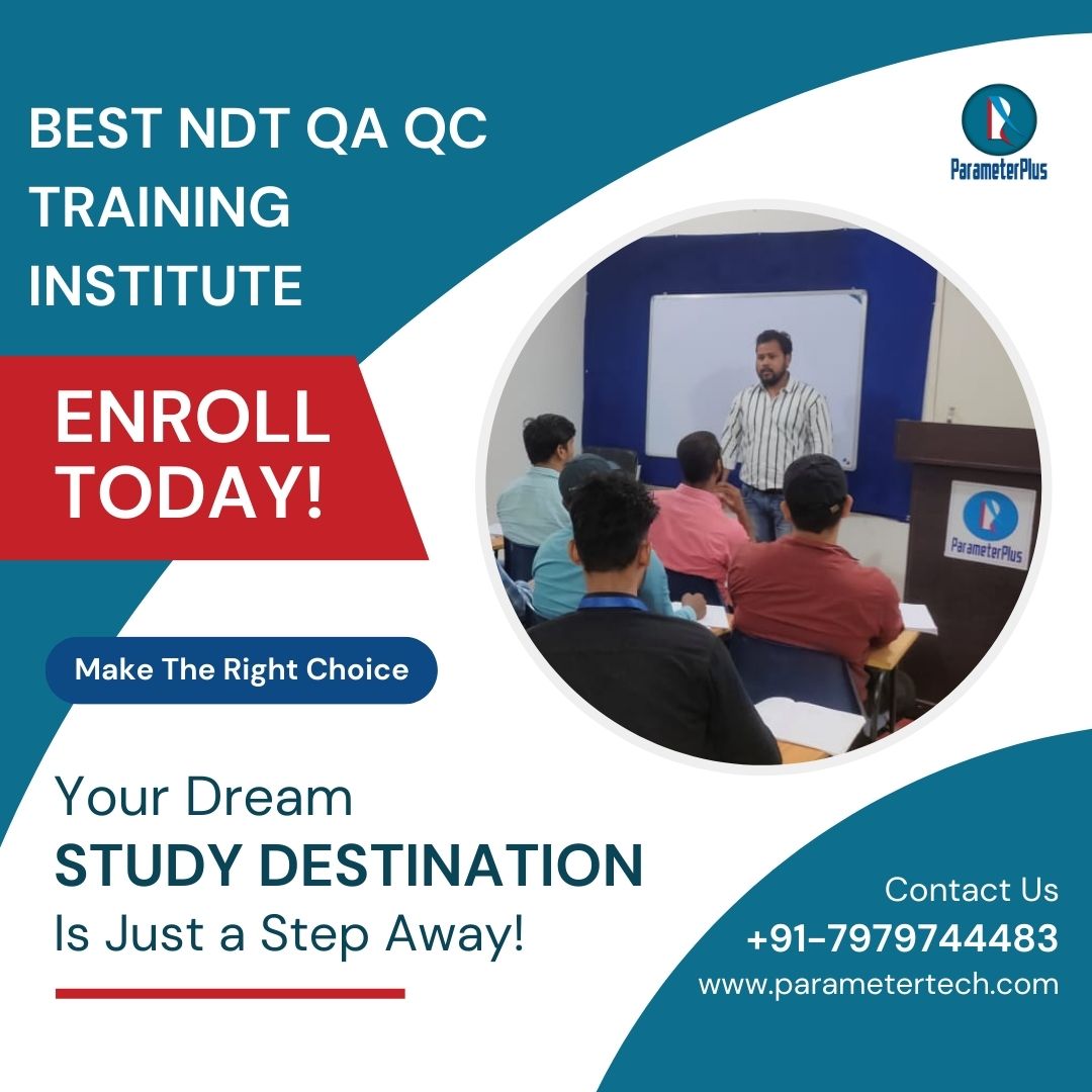 Master NDT at Parameterplus: Affordable Training Institute in Muzaffarpur!