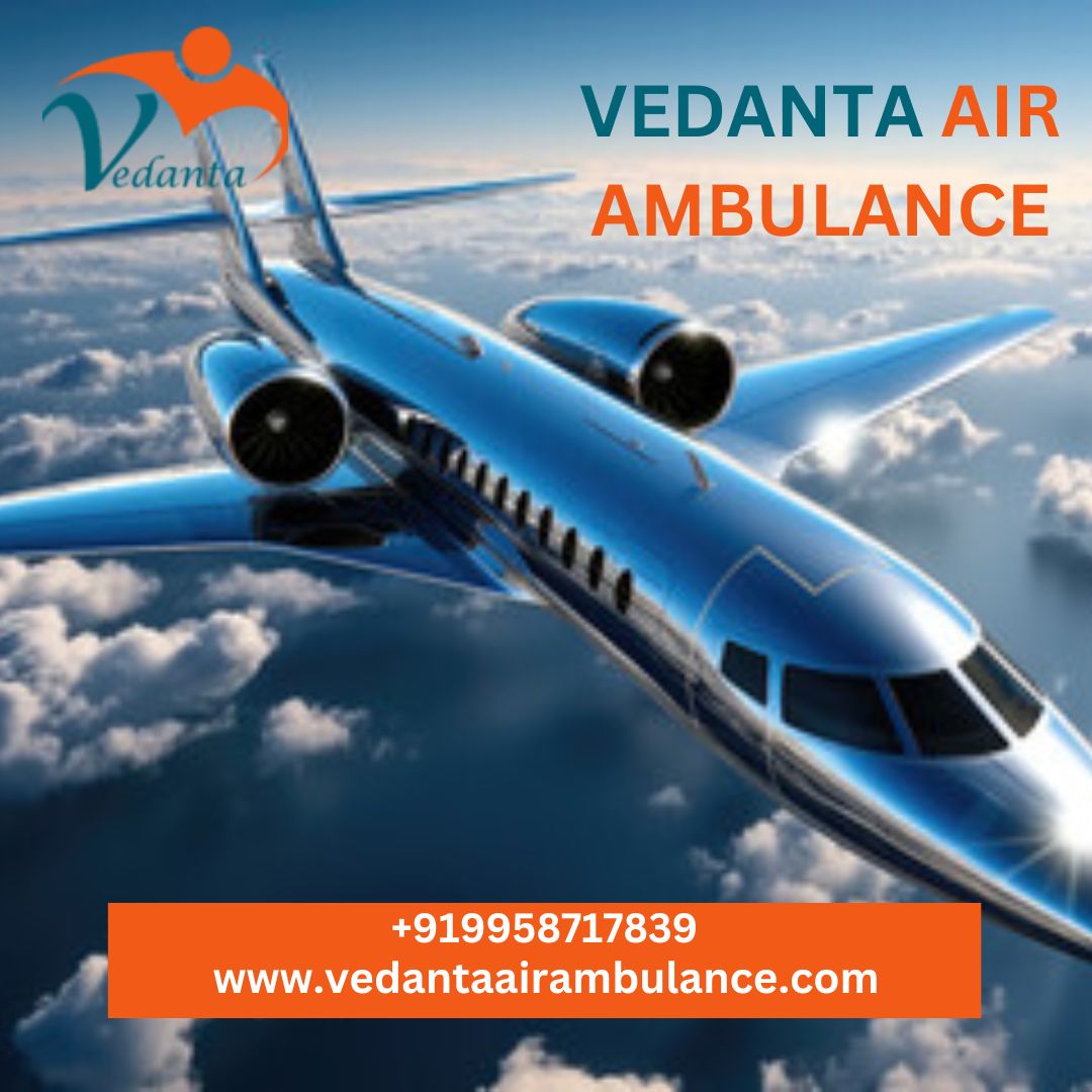 Vedanta Air Ambulance Service In Jaipur Relocates Patients Without Any Delay
