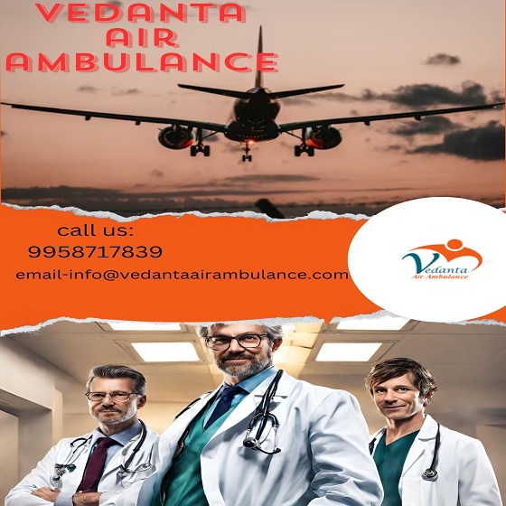 Vedanta Air Ambulance Services In Udaipur Offers Non-Risky Journey