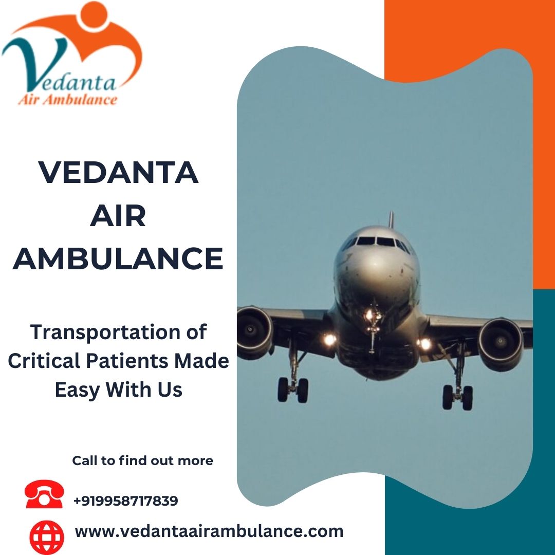 Vedanta Air Ambulance Service In Goa At Low Fare
