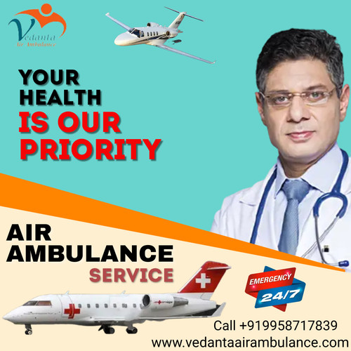 Vedanta Air Ambulance Services In Raigarh Is Known For Its Avilibality Of 24/7